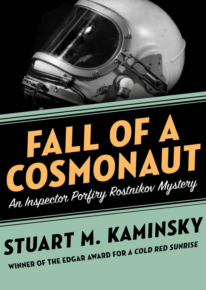 This image is the cover for the book Fall of a Cosmonaut, Inspector Porfiry Rostnikov Mysteries