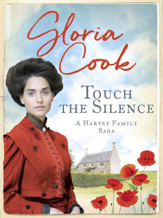 Touch the Silence, The Harvey Family Sagas