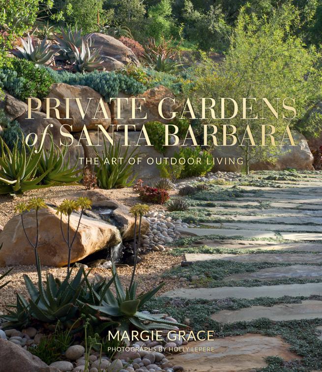 Private Gardens of Santa Barbara