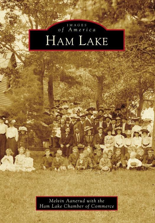 Ham Lake, Images of America