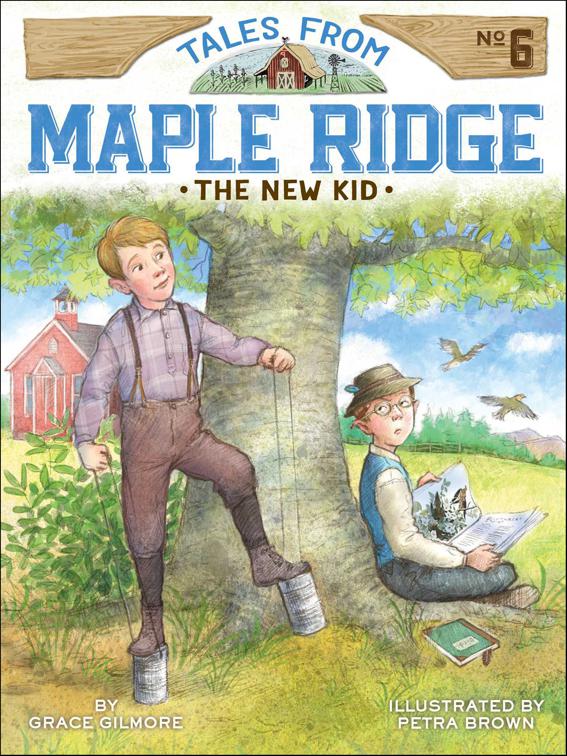 New Kid, Tales from Maple Ridge