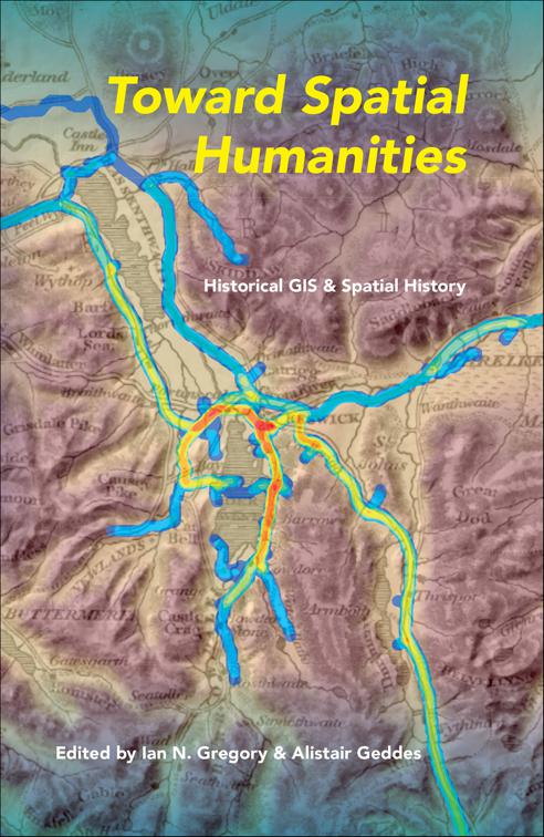 Toward Spatial Humanities, The Spatial Humanities