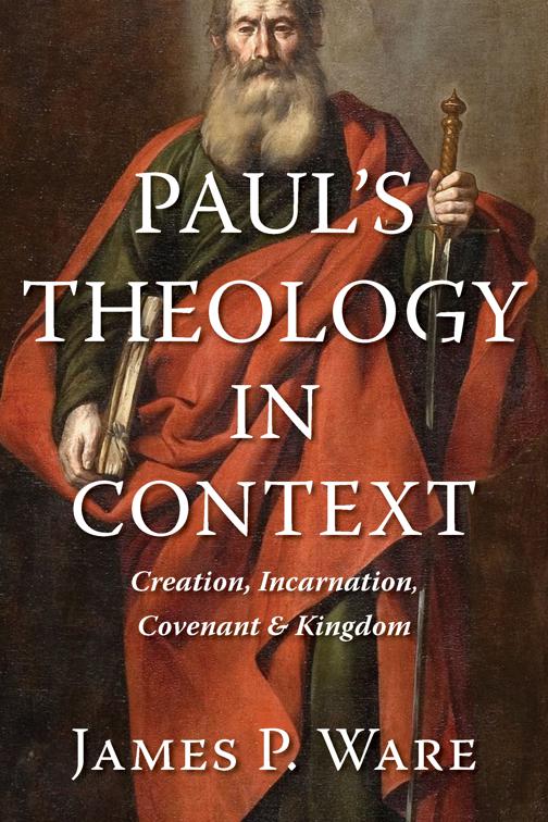 Paul&#x27;s Theology in Context