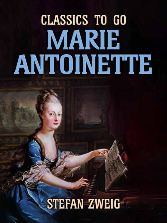 Marie Antoinette, Classics To Go