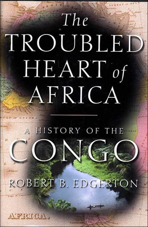 Troubled Heart of Africa