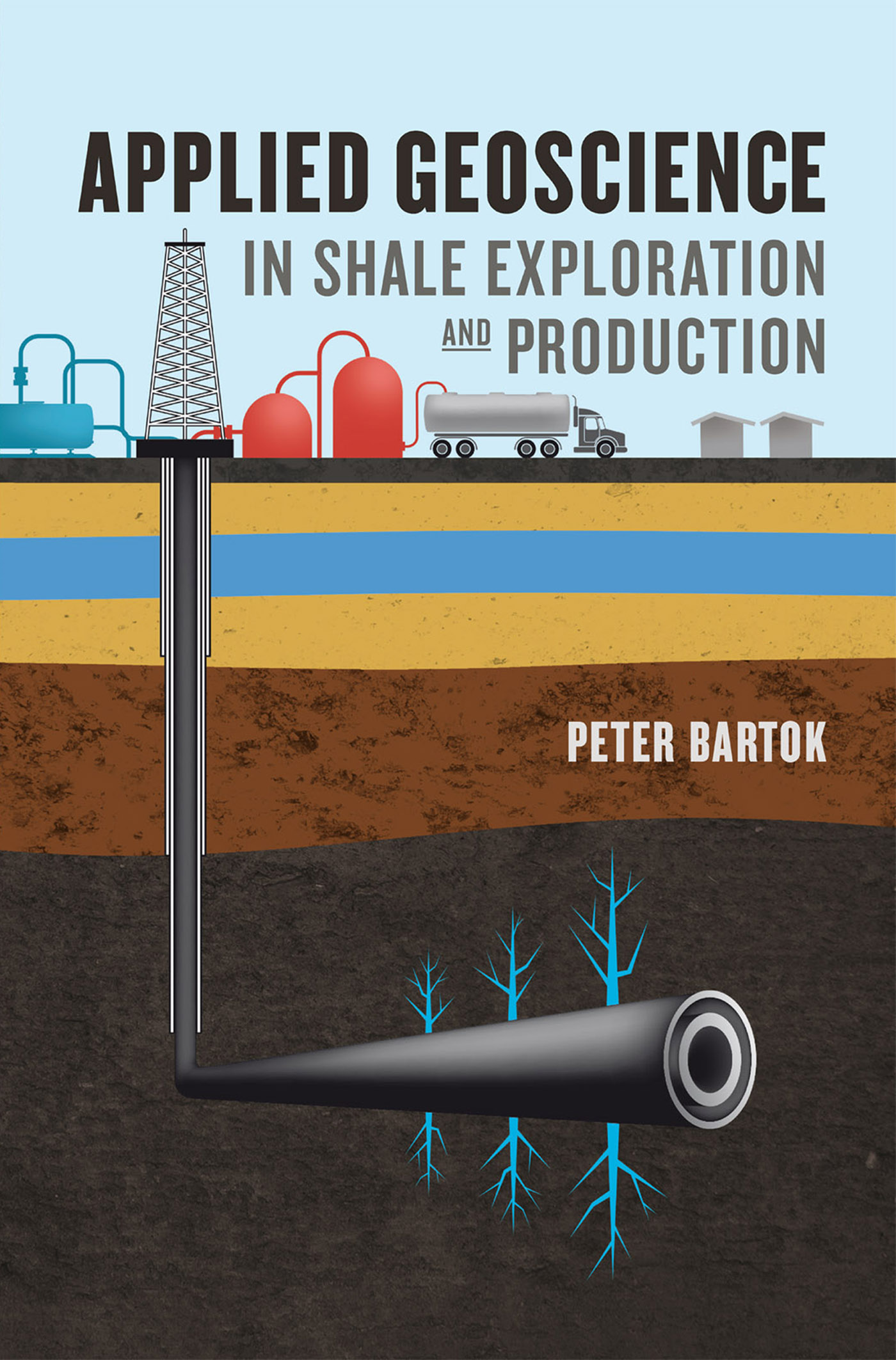 This image is the cover for the book Applied Geoscience in Shale Exploration and Production