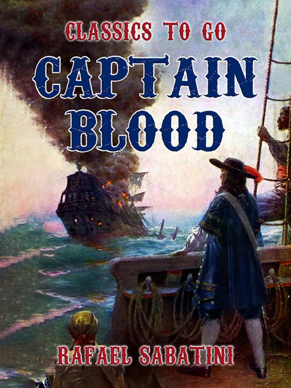 Captain Blood, Classics To Go