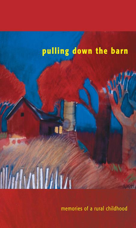 Pulling Down the Barn, Great Lakes Books