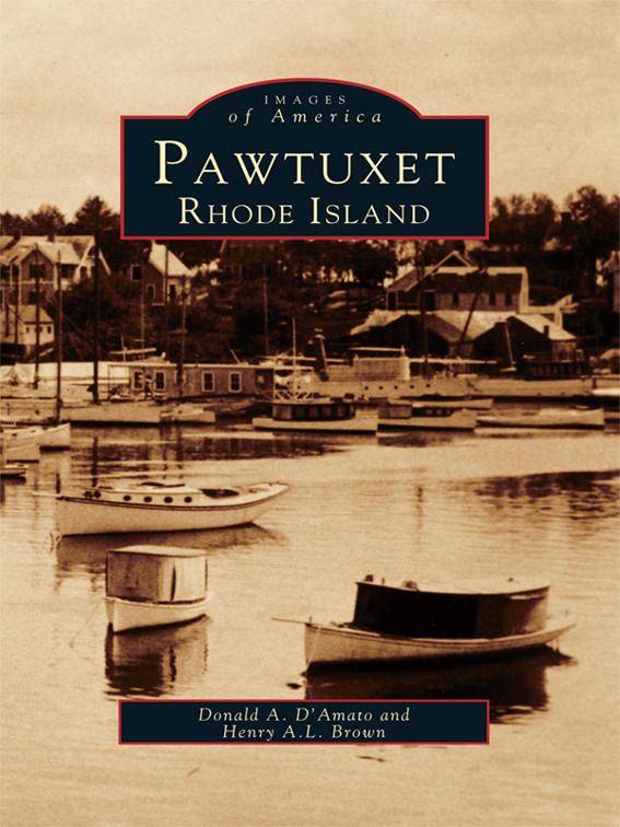 Pawtuxet, Rhode Island, Images of America