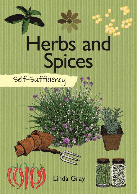 Herbs and Spices, Self-Sufficiency