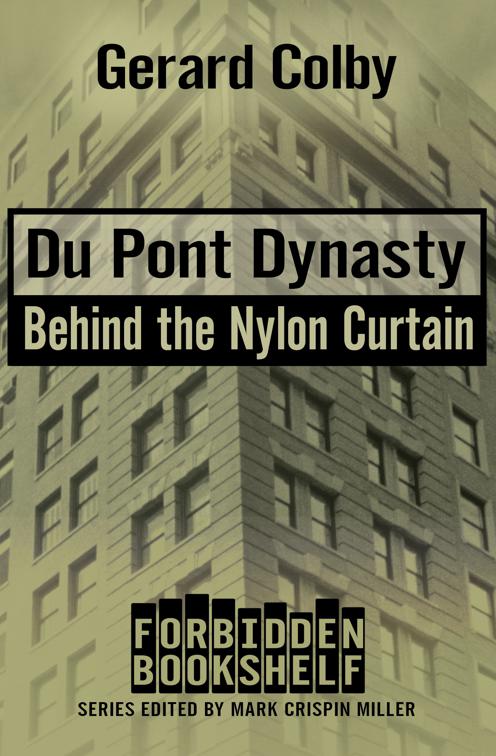 Du Pont Dynasty, Forbidden Bookshelf