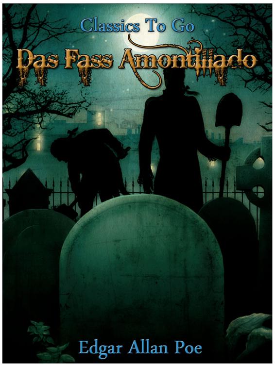 Das Fass Amontillado, Classics To Go