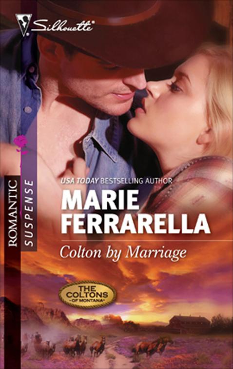 Colton by Marriage, The Coltons of Montana