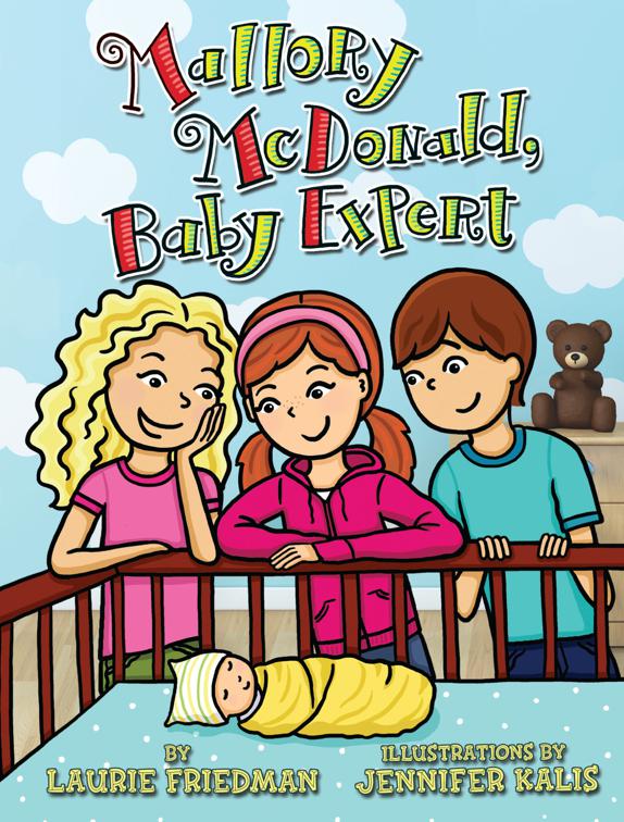 Mallory McDonald, Baby Expert, Mallory