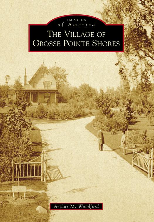 Village of Grosse Pointe Shores, Images of America