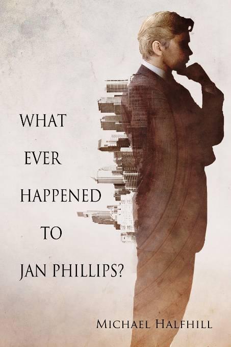 What Ever Happened to Jan Phillips?, What Ever Happened to Jan Phillips?
