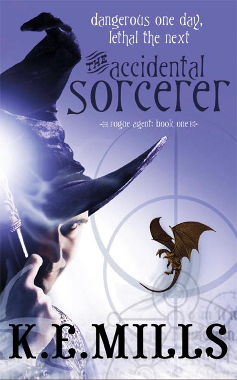 Accidental Sorcerer, Rogue Agent
