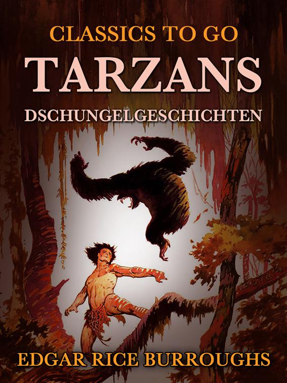 Tarzans Dschungelgeschichten, Classics To Go