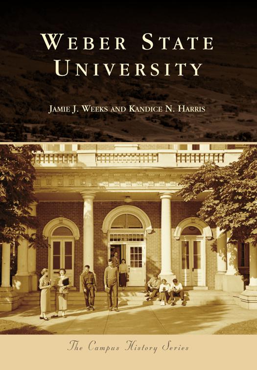 Weber State University, Campus History
