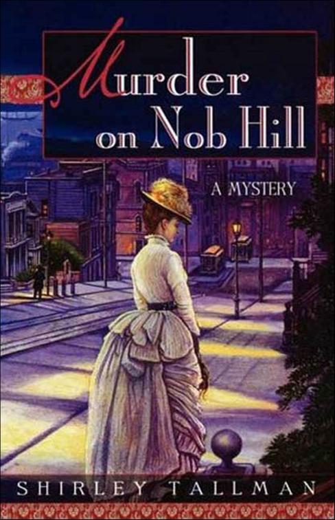 Murder on Nob Hill, Sarah Woolson Mysteries
