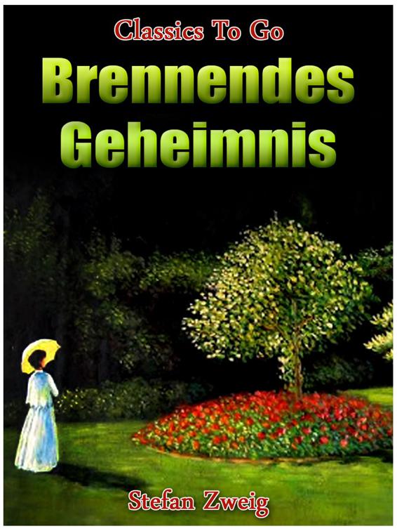 Brennendes Geheimnis, Classics To Go