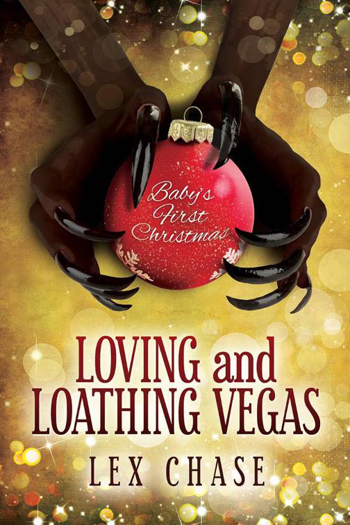This image is the cover for the book Loving and Loathing Vegas, 2015 Advent Calendar - Sleigh Ride