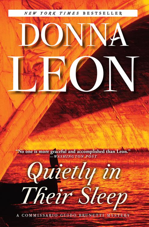 Quietly in Their Sleep, A Commissario Guido Brunetti Mystery