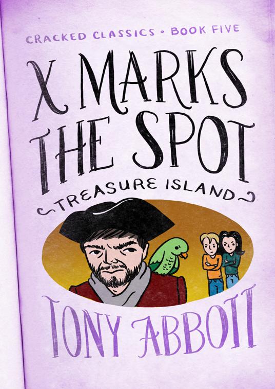 X Marks the Spot, Cracked Classics