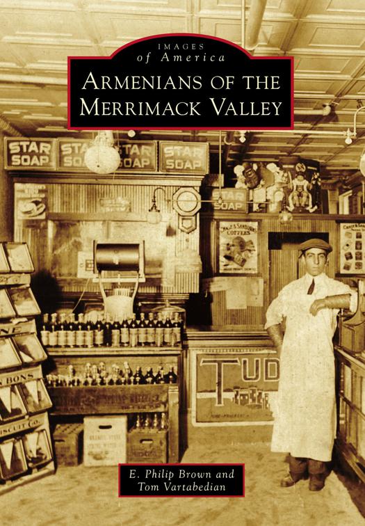 Armenians of the Merrimack Valley, Images of America