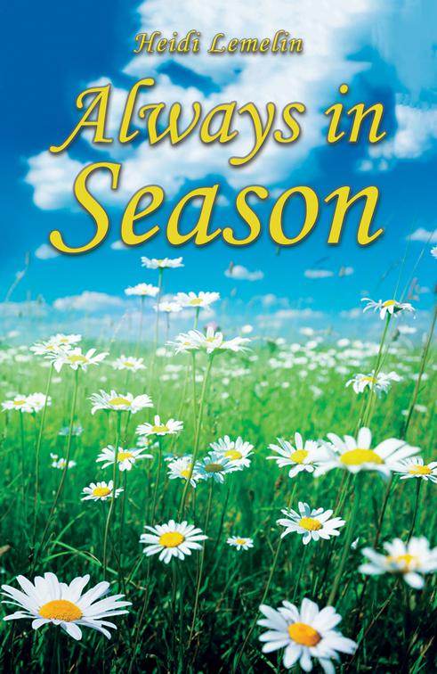 This image is the cover for the book Always in Season