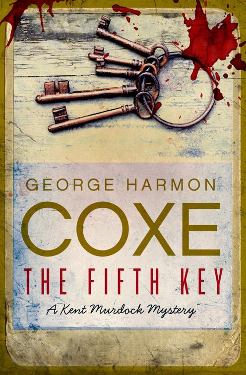 Fifth Key, The Kent Murdock Mysteries