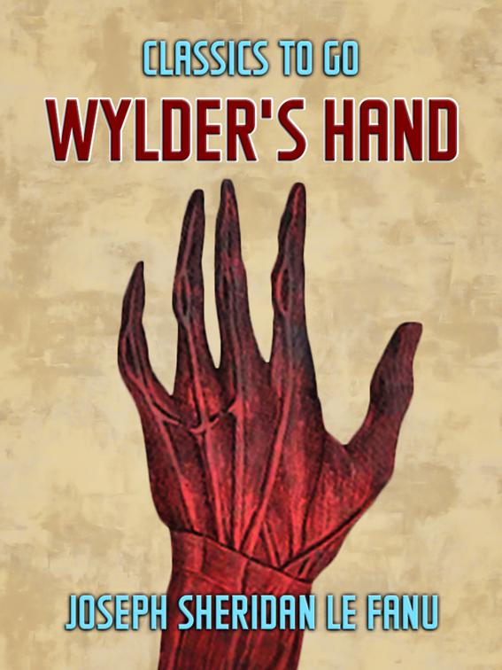 Wylder&#x27;s Hand, Classics To Go