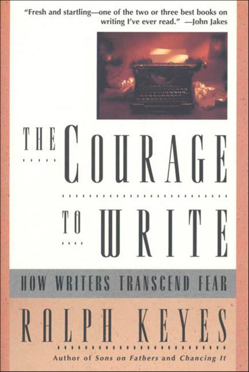 Courage to Write