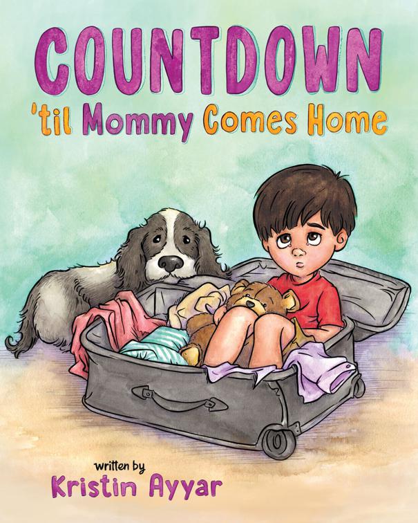 Countdown &#x27;til Mommy Comes Home