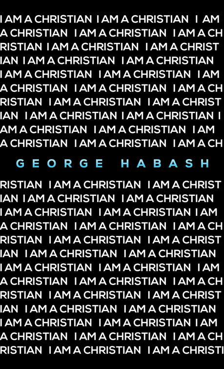 This image is the cover for the book I Am a Christian