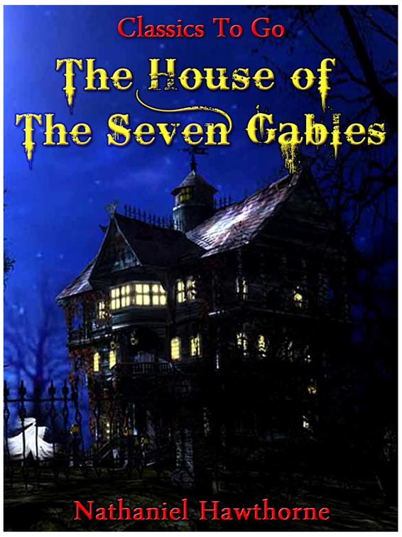 The House of the Seven Gables, Classics To Go
