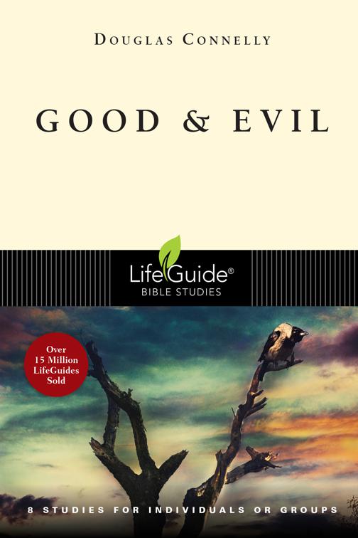 Good and Evil, LifeGuide Bible Studies