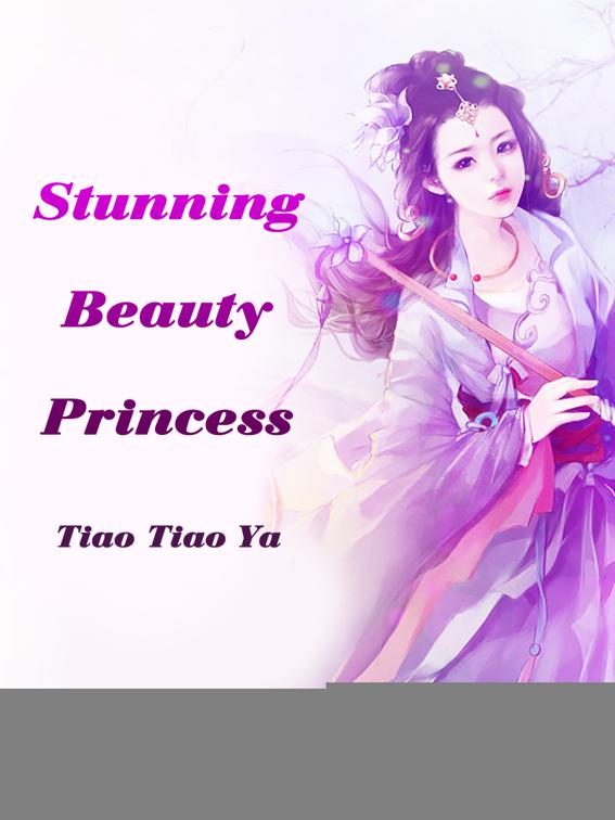 Stunning Beauty Princess, Volume 1