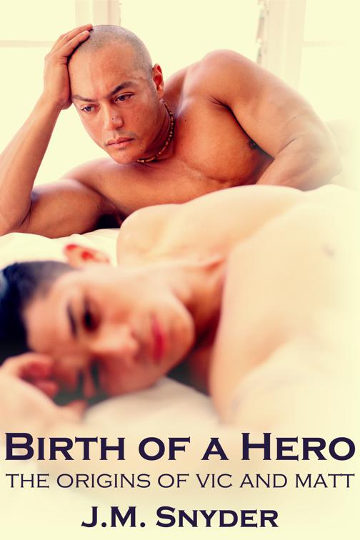 Birth of a Hero Box Set, Vic and Matt Box Set