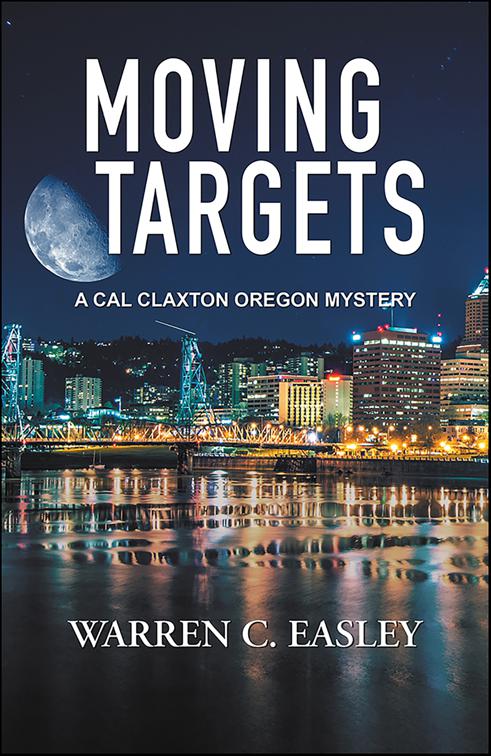 Moving Targets, Cal Claxton Mysteries