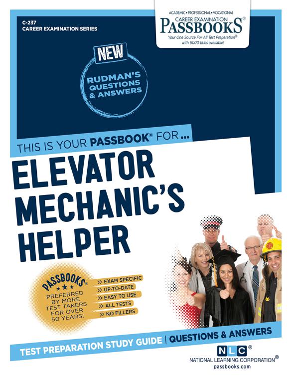 Elevator Mechanic&#x27;s Helper, Career Examination Series