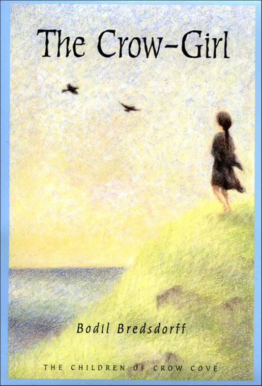 Crow-Girl, The Children of Crow Cove Series