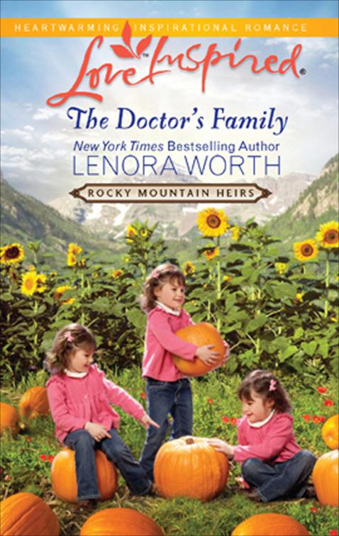 Doctor&#x27;s Family, Rocky Mountain Heirs