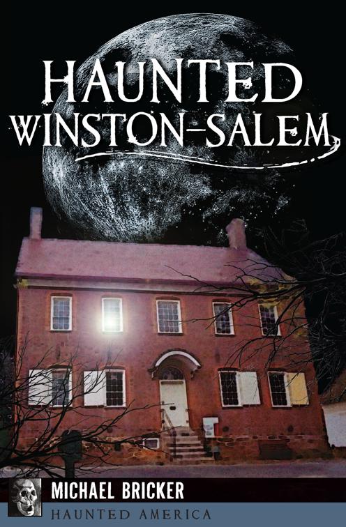 Haunted Winston-Salem, Haunted America