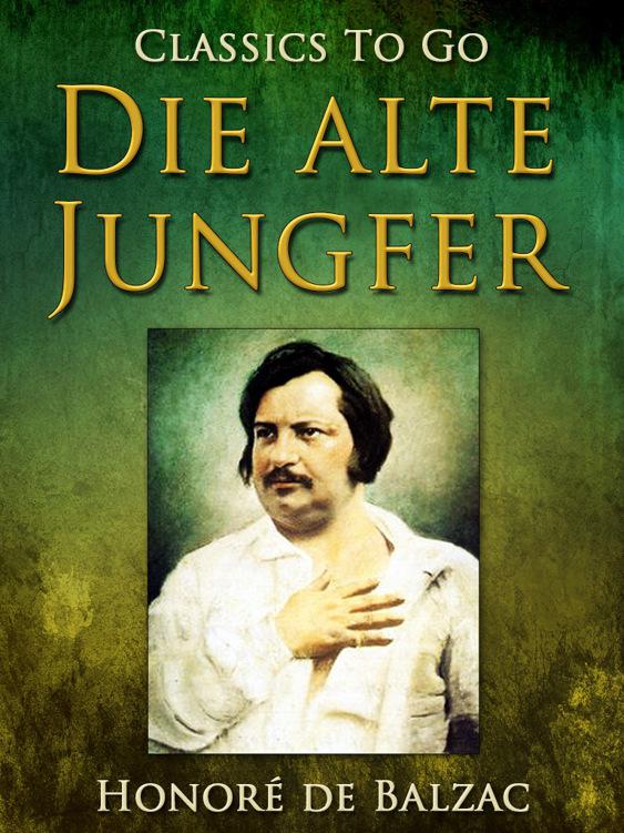 Die alte Jungfer, Classics To Go