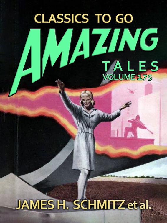 Amazing Tales Volume 175, Classics To Go