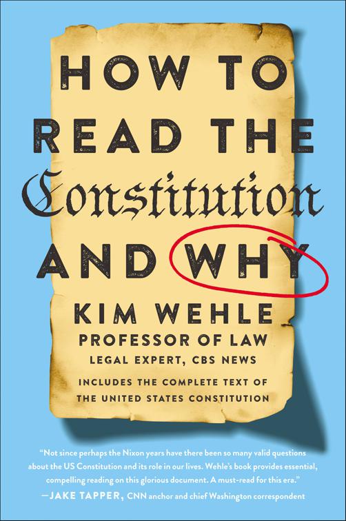 How to Read the Constitution—and Why, Legal Expert Series