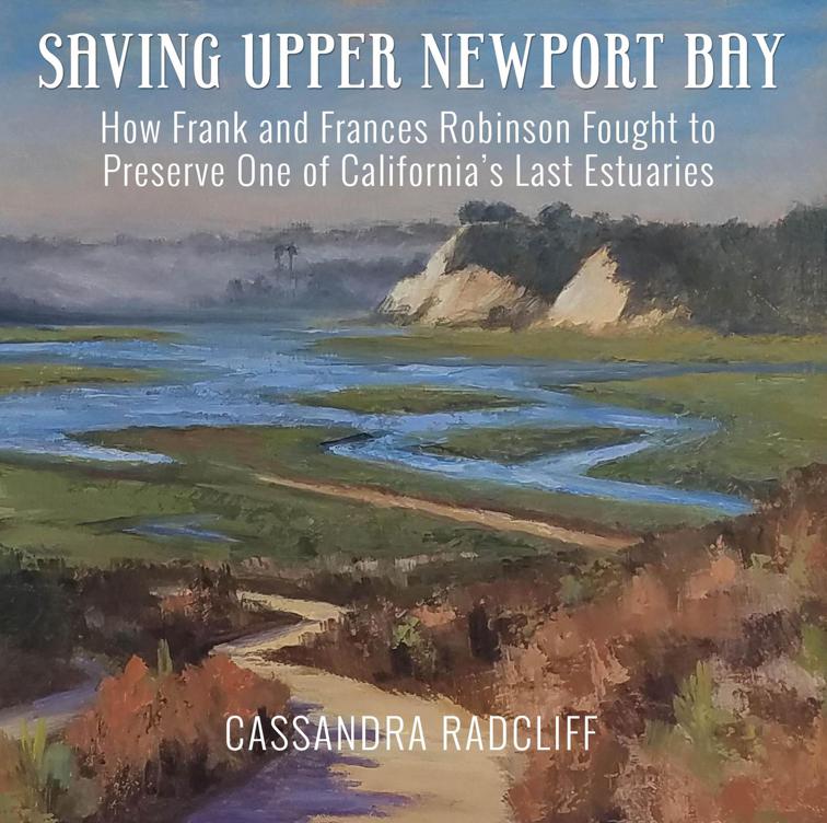 This image is the cover for the book Saving Upper Newport Bay