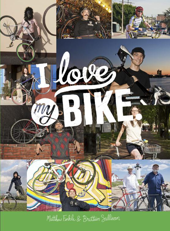 I Love My Bike