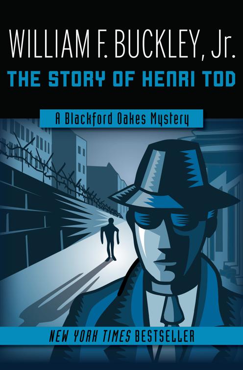 Story of Henri Tod, The Blackford Oakes Mysteries